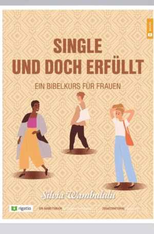 Single und doch erfüllt?