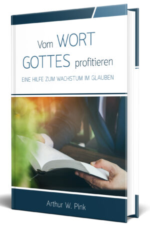 Vom Wort Gottes profitieren